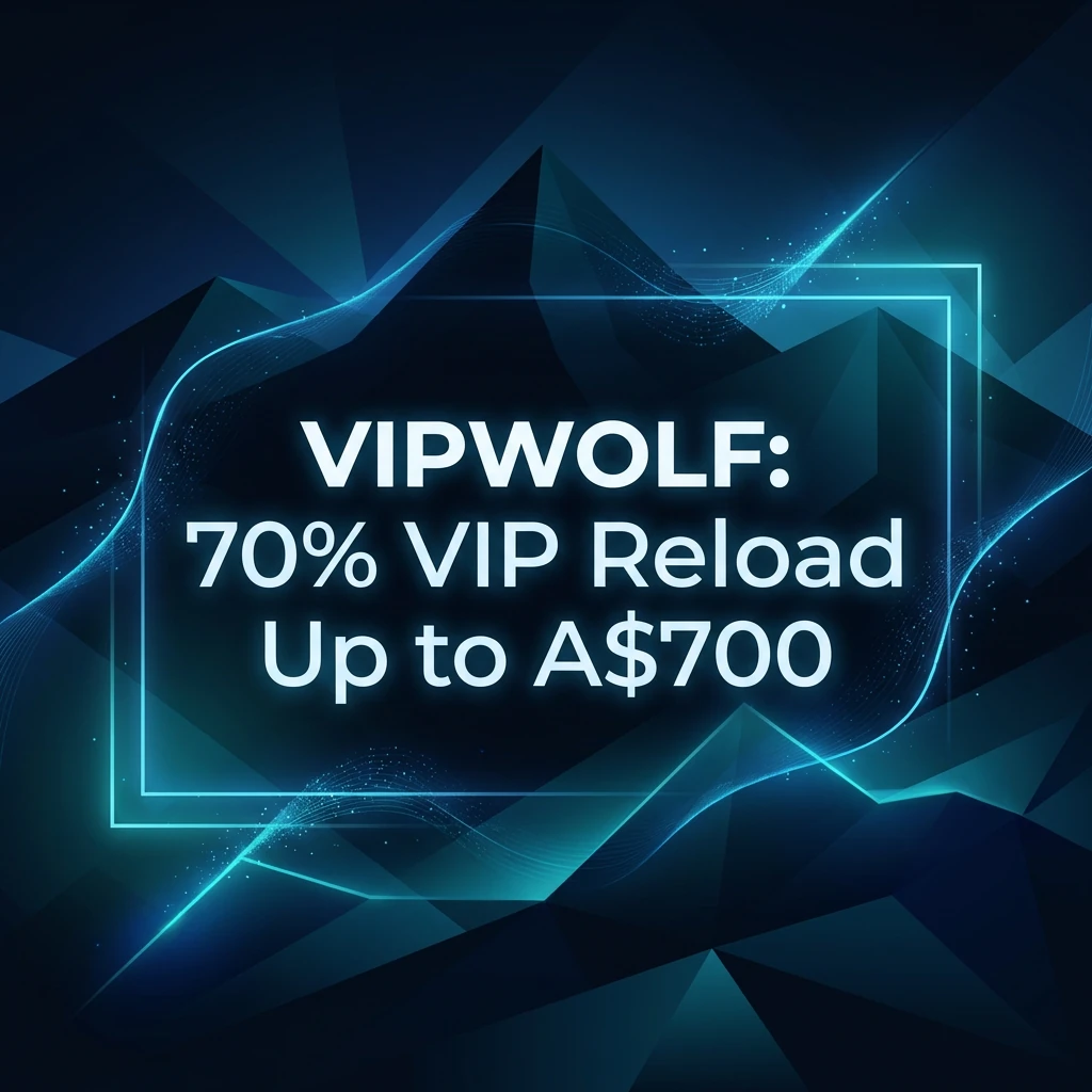 VIPWOLF: 70% VIP Reload Up to A$700