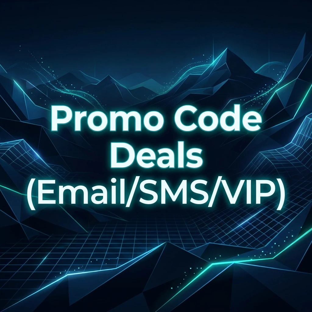 Promo Code Deals (Email/SMS/VIP)